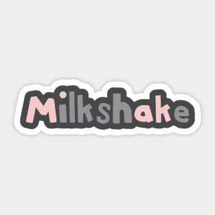 Milkshake Strawberry and Ultimate Gray Typography Sticker